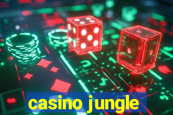 casino jungle