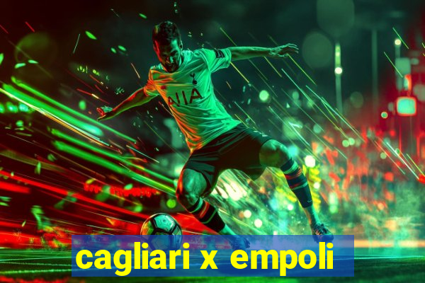 cagliari x empoli