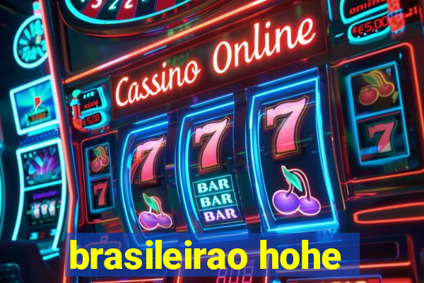 brasileirao hohe