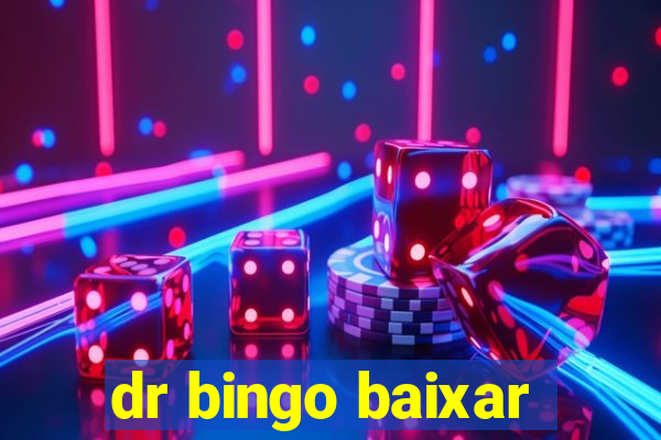 dr bingo baixar