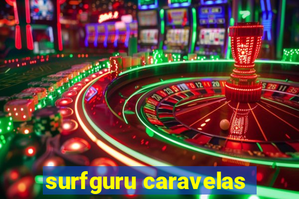 surfguru caravelas