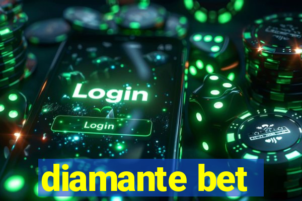 diamante bet