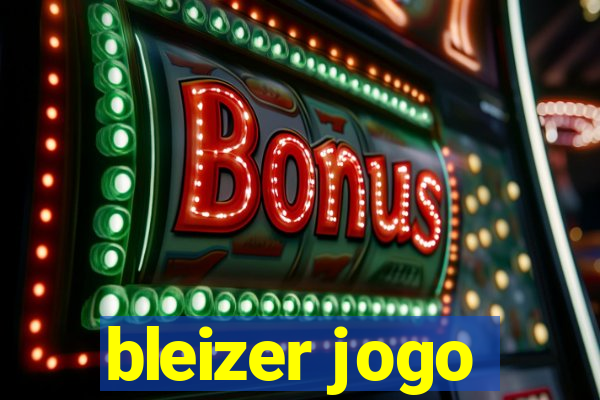 bleizer jogo