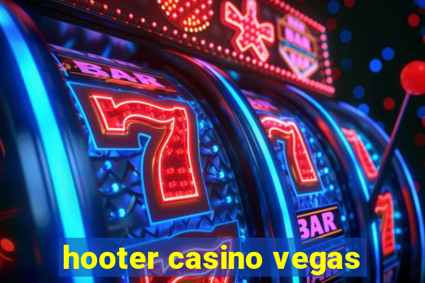 hooter casino vegas