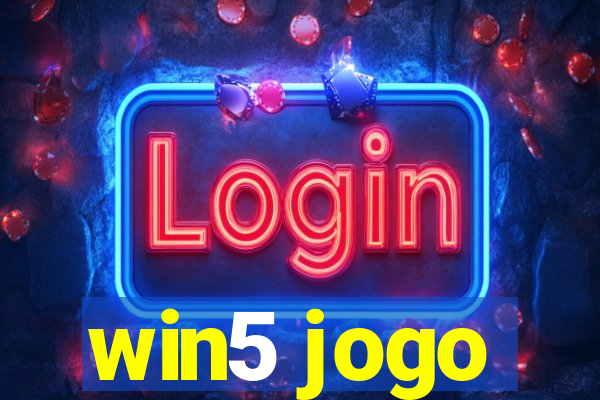 win5 jogo