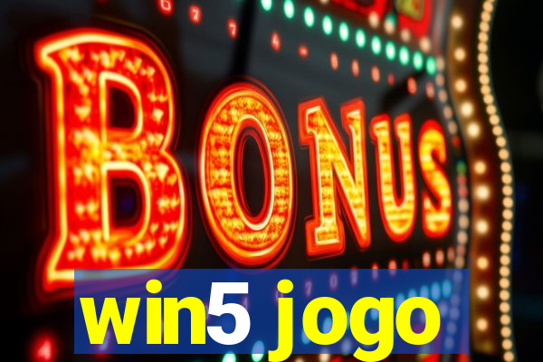 win5 jogo