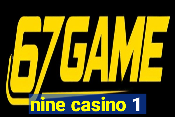 nine casino 1