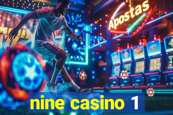 nine casino 1