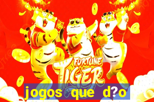 jogos que d?o dinheiro para jogar