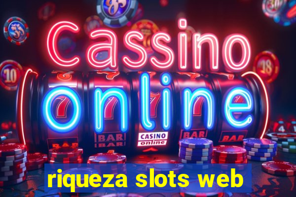 riqueza slots web