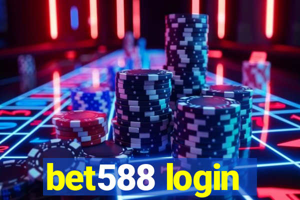 bet588 login