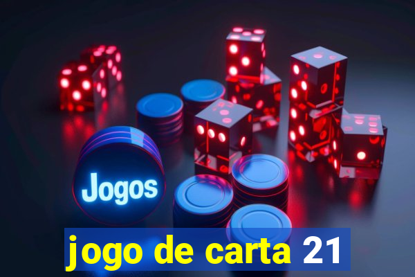 jogo de carta 21