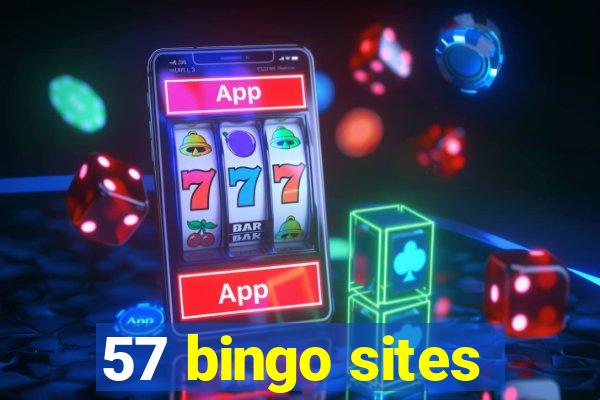 57 bingo sites