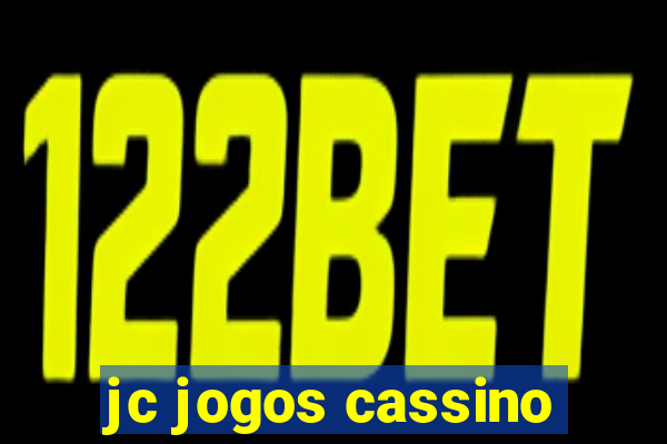 jc jogos cassino