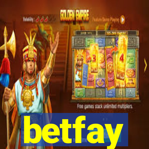 betfay