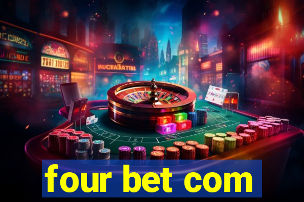 four bet com