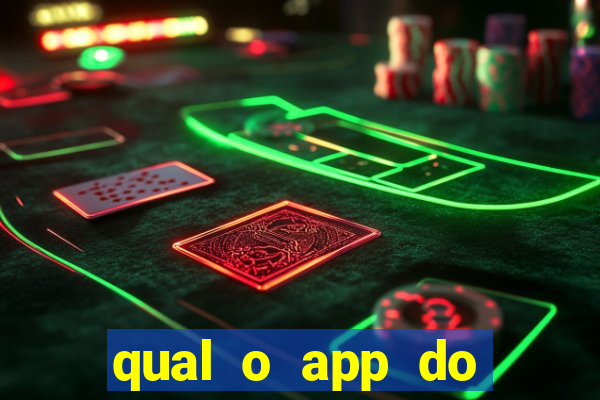 qual o app do jogo do tigrinho