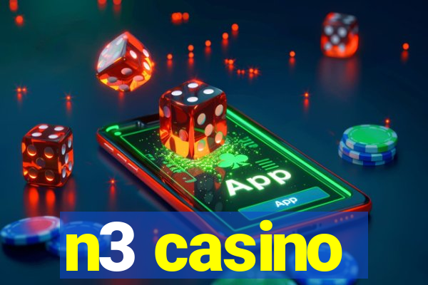 n3 casino