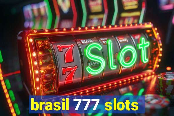 brasil 777 slots