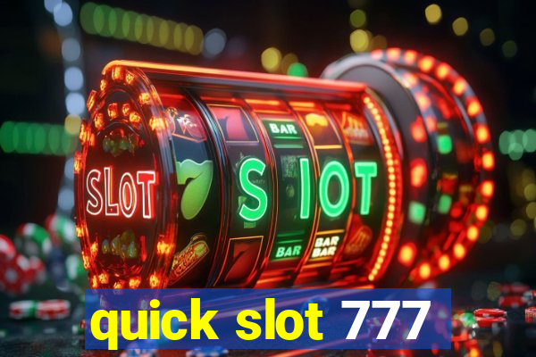 quick slot 777