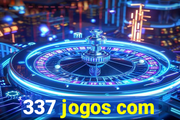 337 jogos com