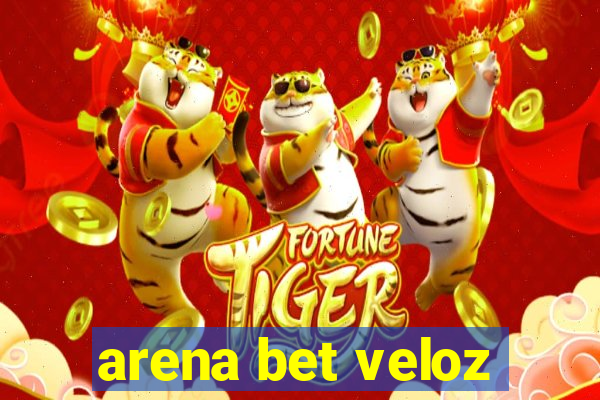 arena bet veloz