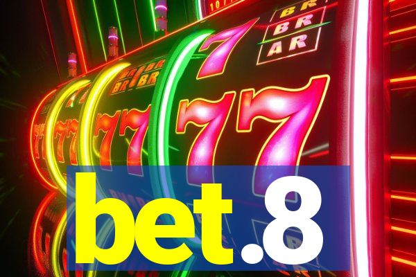 bet.8