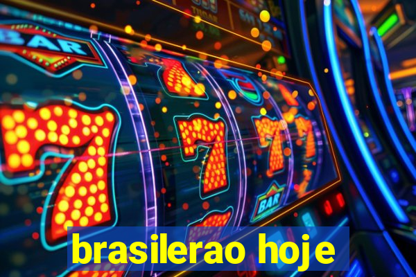 brasilerao hoje