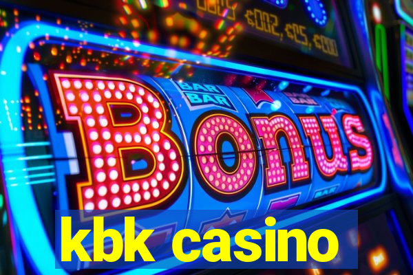 kbk casino