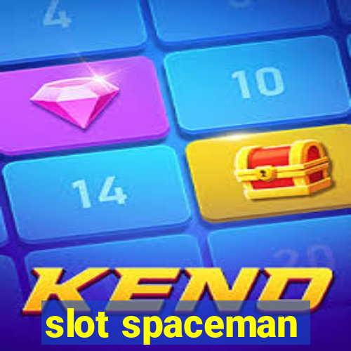 slot spaceman