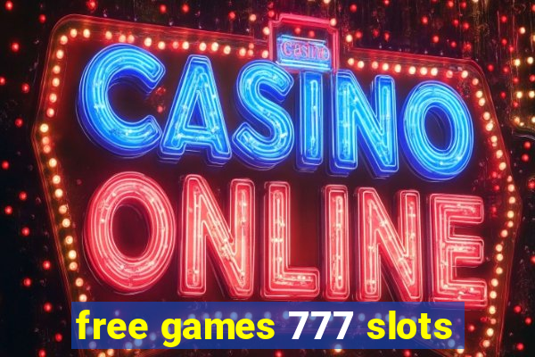 free games 777 slots