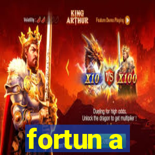 fortun a