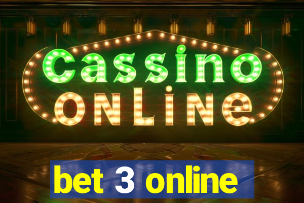 bet 3 online