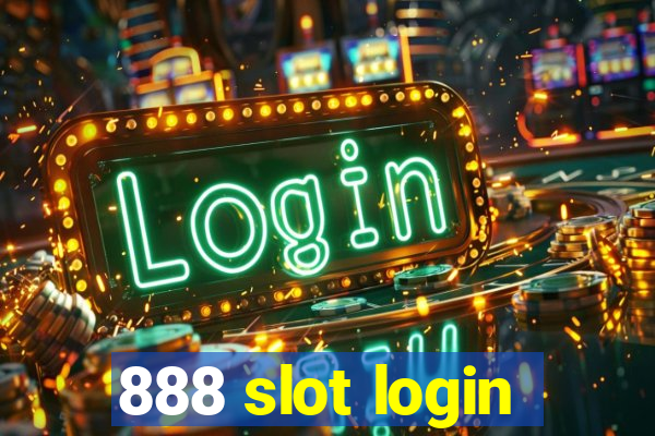 888 slot login