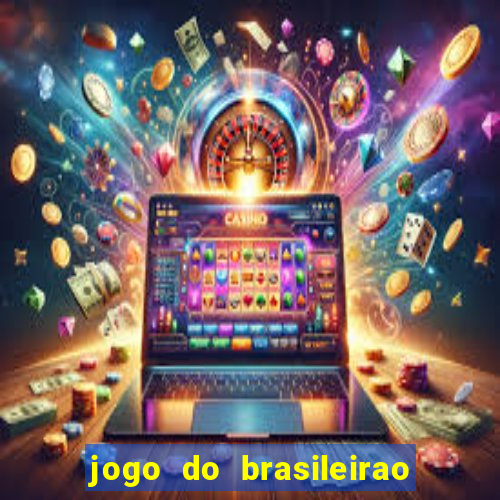 jogo do brasileirao serie a