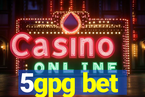 5gpg bet