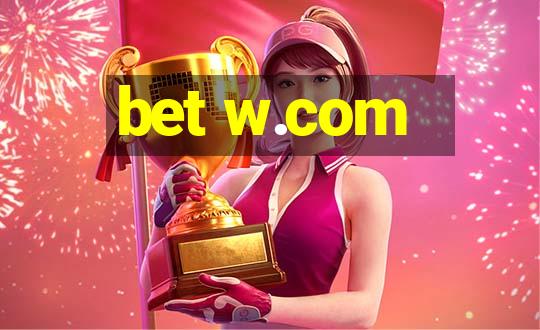 bet w.com