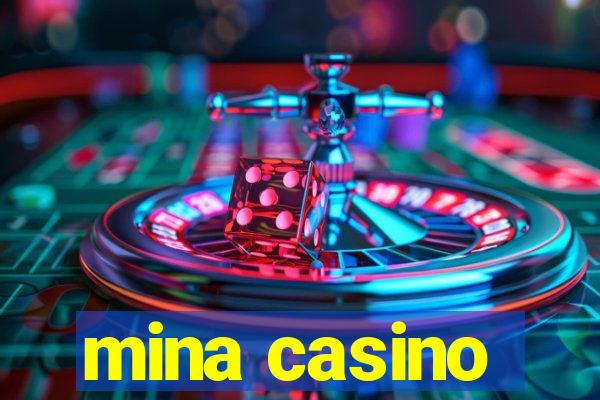 mina casino