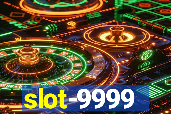 slot-9999