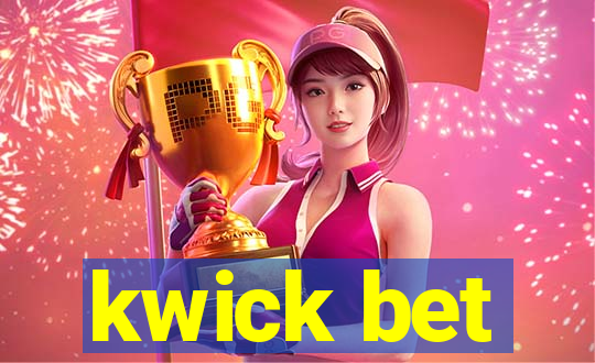 kwick bet