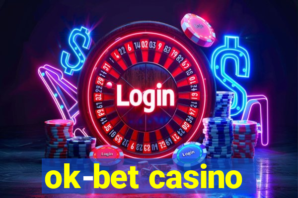 ok-bet casino