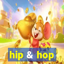 hip & hop