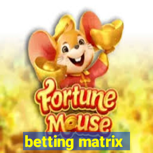 betting matrix