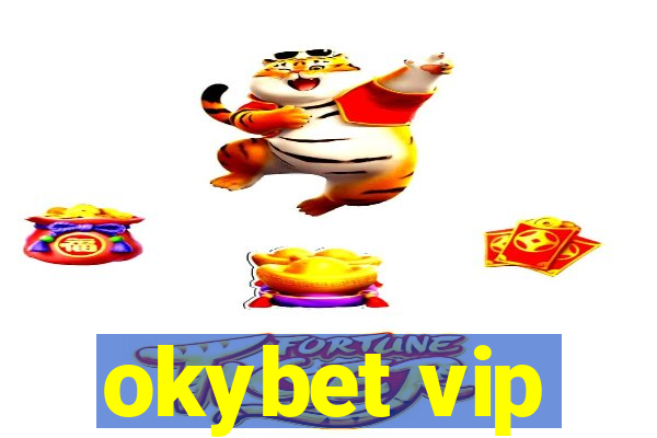 okybet vip