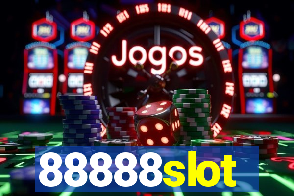 88888slot