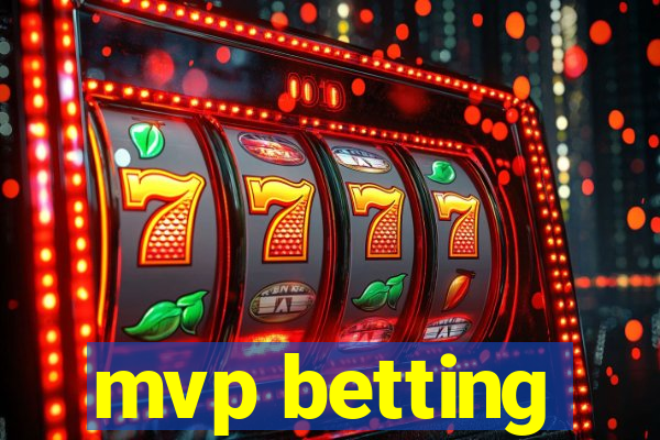 mvp betting