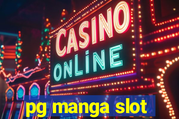 pg manga slot