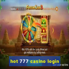 hot 777 casino login