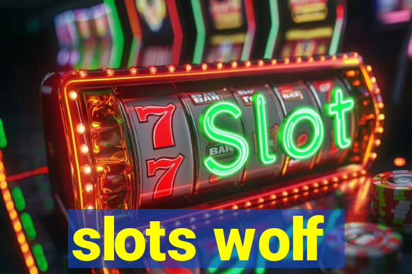 slots wolf