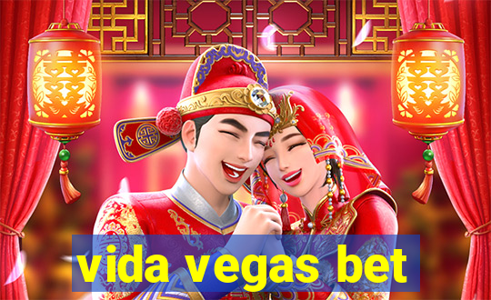 vida vegas bet